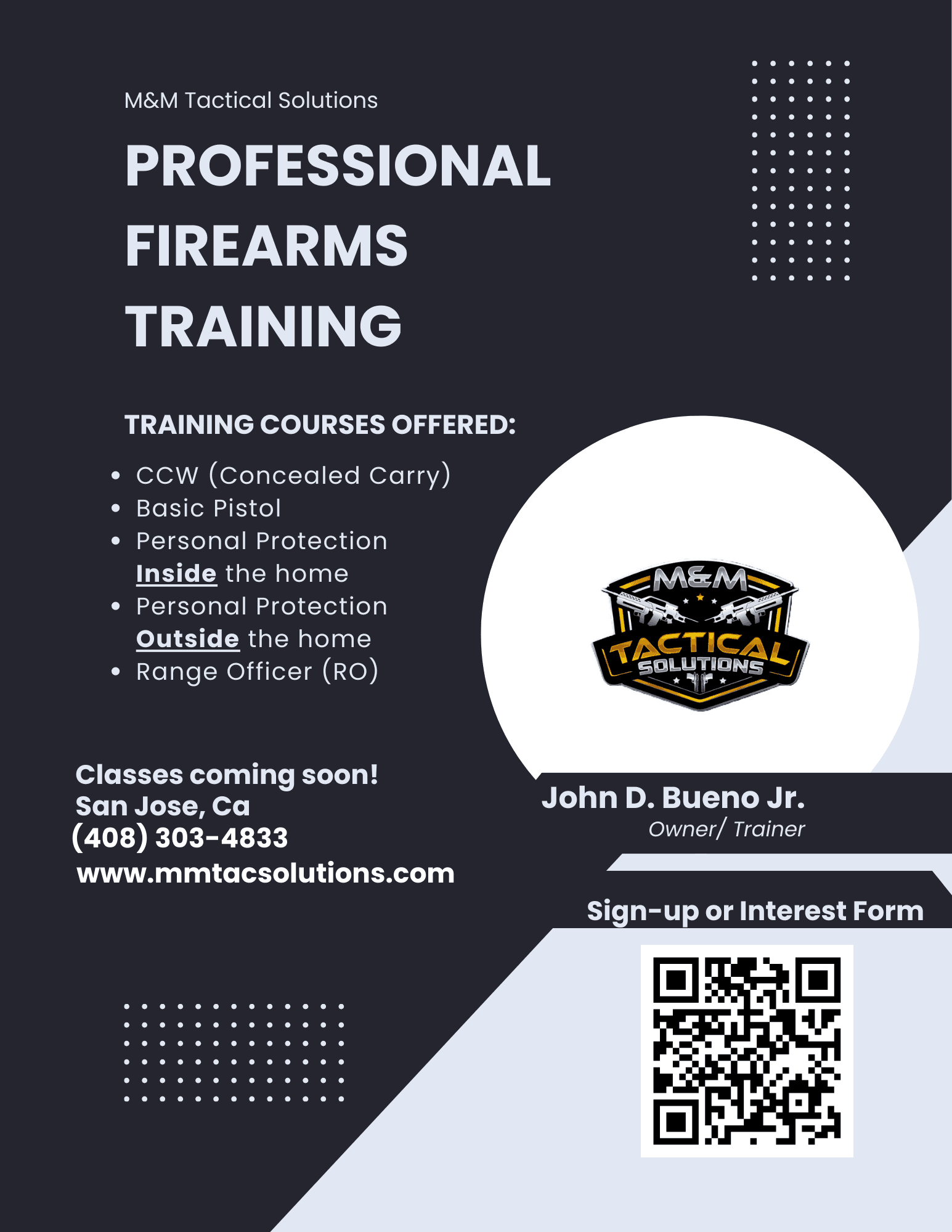 M&M Tactical Solutions Professional Firearms Training Courses - CCW, Personal Protection, and Outside the Home training available - Scan QR code to sign up or show interest